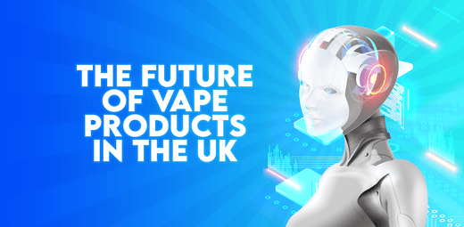 The Future of Vape Products in the UK